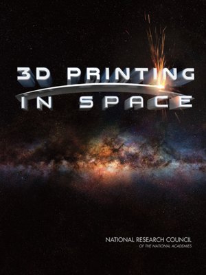 cover image of 3D Printing in Space